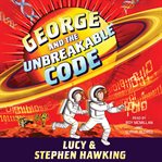 George and the unbreakable code cover image