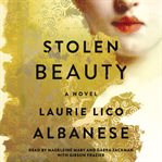 Stolen beauty : a novel cover image