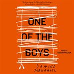 One of the boys : a novel cover image