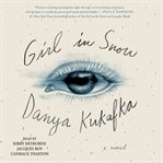 Girl in snow : a novel cover image