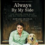 Always by my side : life lessons from Millie and all the dogs I've loved cover image