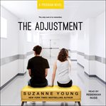 The Adjustment : a Program novel cover image