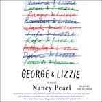 George and Lizzie : a novel cover image