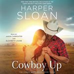 Cowboy Up : Coming Home (Sloan) cover image