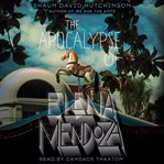 The apocalypse of Elena Mendoza cover image