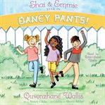 Shai & Emmie star in Dancy pants! cover image