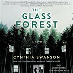 The glass forest : a novel cover image