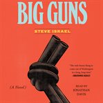 Big guns : a novel cover image