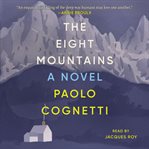 The eight mountains : a novel cover image