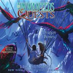 Dragon Bones : Unwanteds Quests cover image
