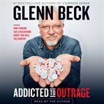 Addicted to outrage cover image