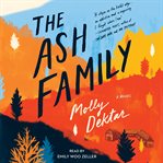 The Ash family : a novel cover image