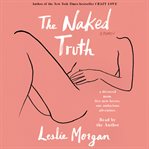 The naked truth : a memoir cover image