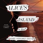 Alice's island : a novel cover image