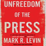 Unfreedom of the Press cover image