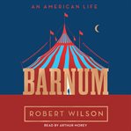 Barnum : an American life cover image