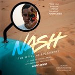 Nash : the official biography cover image