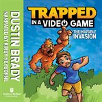 Trapped in a video game. Book two cover image
