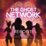 The ghost network. Reboot cover image