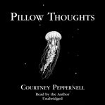 Pillow thoughts cover image