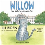 Willow the White House Cat cover image