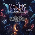 The mythic dream cover image