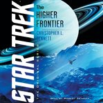 The Higher Frontier : Star Trek: The Original cover image