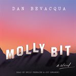 Molly bit : a novel cover image