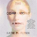 The companions : a novel cover image
