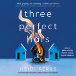 Three Perfect Liars cover image