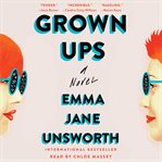 Grown ups : a novel cover image