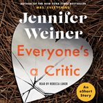Everyone's a critic cover image