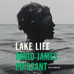 Lake life : a novel cover image