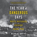 The Year of Dangerous Days cover image