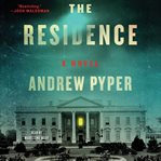 The Residence : A Novel cover image