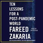 Ten Lessons for a Post-Pandemic World cover image