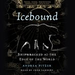 Icebound : Shipwrecked at the Edge of the World cover image