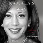 Kamala's way : an American life cover image