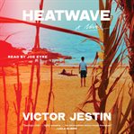 Heatwave : A Novel cover image