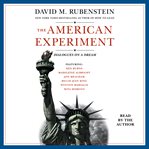 The American Experiment : Creating a Nation cover image
