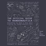 The official guide to Randonautica : everything you need to know about creating your random adventure story cover image