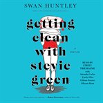 Getting Clean with Stevie Green cover image
