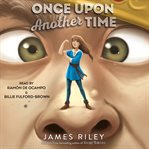 Once Upon Another Time : Once Upon Another Time cover image
