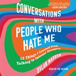 Conversations with People Who Hate Me cover image