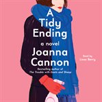 A Tidy Ending : A Novel cover image