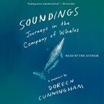Soundings : Journeys in the Company of Whales cover image
