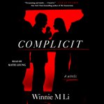 Complicit : A Novel cover image
