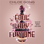 Foul Lady Fortune cover image