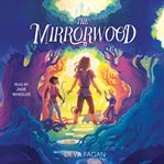 The Mirrorwood cover image