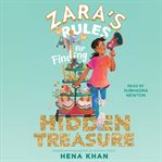 Zara's Rules for Finding Hidden Treasure : Zara's Rules cover image